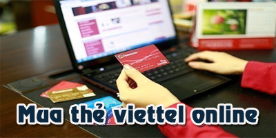 Nên Mua Thẻ Viettel Online Vào Thời Điểm Nào?